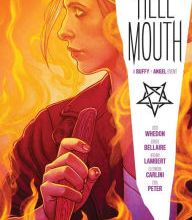 Iphone ebooks download Buffy the Vampire Slayer/Angel: Hellmouth by Jordie Bellaire, Joss Whedon, Jeremy Lambert, Eleonora Carlini 9781684155361  (English literature)