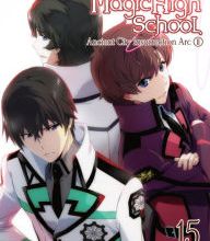 Download books to kindle fire for free The Irregular at Magic High School, Vol. 15 (light novel): Ancient City Insurrection Arc, Part II PDB MOBI (English Edition) 9781975332495 by Tsutomu Sato, Kana 