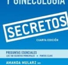 OBSTETRICIA Y GINECOLOGÍA. SECRETOS. 4º ED leer epub gratis