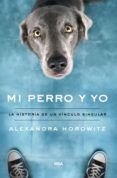 Easy audio audio libros gratis descargar MI PERRO Y YO  9788491875307 de ALEXANDRA HOROWITZ (Spanish Edition)