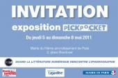 Pickpocket, Expo numérique du 5 au 8 mai 2011
