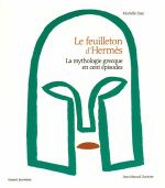 Des récits mythologiques