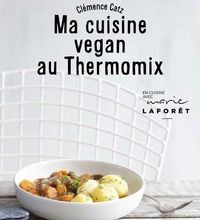 Manuels pour le téléchargement numérique Ma cuisine vegan au Thermomix ePub PDB 9782263161667