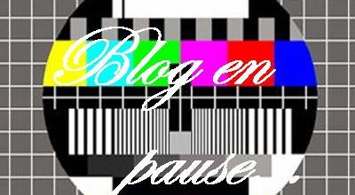 BLOG EN PAUSE 