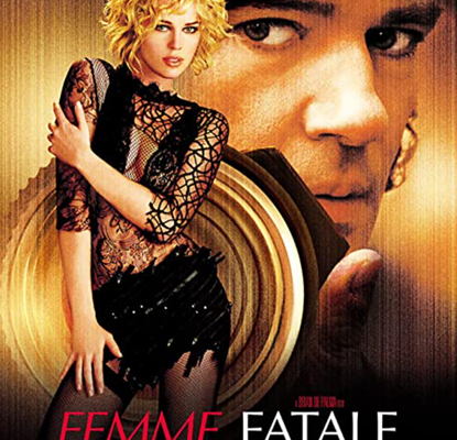 Femme fatale, Brian de Palma, 2002