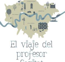 [Descargar pdf] EL VIAJE DEL PROFESOR CARITAT O LAS DESVENTURAS DE LA RAZON