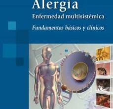 {pdf descargar} ALERGIA: ENFERMEDAD MULTISISTEMICA:FUNDAMENTOS BASICOS Y CLINICOS
