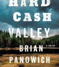 Open forum book download Hard Cash Valley: A Novel (English literature) MOBI DJVU ePub by Brian Panowich 9781250206923