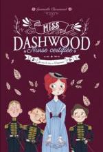 Miss Dashwood tome 3- Je vais le dire à l'empereur !
