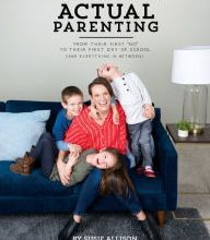 DOWNLOAD [PDF] {EPUB} Busy Toddler's Guide To Actual Parenting: From Their First