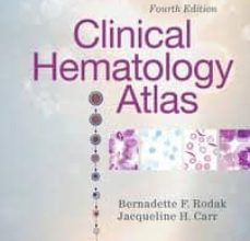 [PDF] CLINICAL HEMATOLOGY ATLAS (4TH ED.) descargar gratis