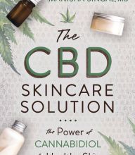 Download PDF The CBD Skincare Solution: The Power of Cannabidiol for Healthy Skin
