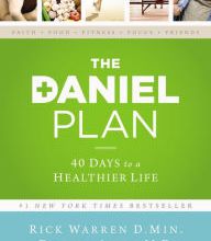 Online Read Ebook The Daniel Plan: 40 Days to a Healthier Life