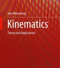Download ebooks from dropbox Kinematics: Theory and Applications 9783662484869 by Jens Wittenburg MOBI