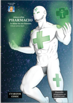 Pharmacio, le début de son histoire