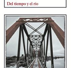 [Pdf/ePub/Mobi] DEL TIEMPO Y EL RIO - THOMAS WOLFE descargar ebook gratis