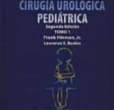 Descargar [PDF] {EPUB} ATLAS DE HINMAN. CIRUGIA UROLOGICA PEDIATRICA, 2 VOLS.