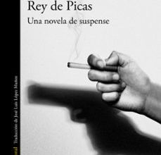 REY DE PICAS: UNA NOVELA DE SUSPENSE leer epub JOYCE CAROL OATES