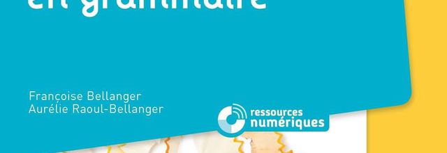 REUSSIR SON ENTREE EN GRAMMAIRE