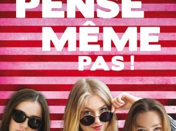 N?y pense même pas ! - Sarah Mlynowski