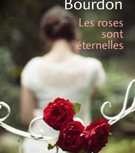Téléchargement gratuit du livre Google Les roses sont éternelles iBook PDB ePub par Françoise Bourdon (French Edition) 9782702159439