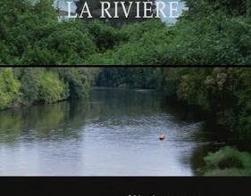 La rivière. 2001.