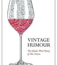 Amazon book mp3 downloads Vintage Humour: The Islamic Wine Poetry of Abu Nuwas iBook CHM by Alex Rowell