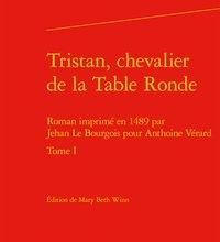 Download PDF Tristan, chevalier de la Table Ronde Tome 1