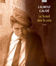 Téléchargement gratuit des livres de comptes pdf Le soleil des Scorta in French 9782742760183
