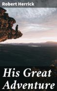 HIS GREAT ADVENTURE leer pdf