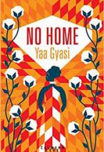 Yaa Gyasi, No home, Calmann Lévy