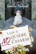 LADY V. NO QUIERE CASARSE leer el libro