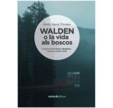 WALDEN O LA VIDA ALS BOSCOS EBOOK | HENRY DAVID THOREAU | Descargar libro PDF EPUB