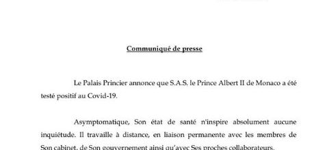 Prince Albert positif au Covid ( communique)