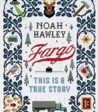 [PDF] Fargo: This Is a True Story by Noah Hawley
