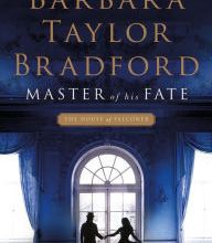 Pdf books for free download Master of His Fate 9781250187406 PDF by Barbara Taylor Bradford