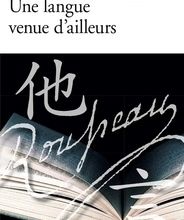 Téléchargez des ebooks gratuitement pour nook Une langue venue d'ailleurs 9782070450367 (Litterature Francaise)
