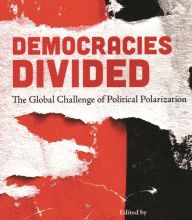Download PDF Democracies Divided: The Global Challenge of Political Polarization