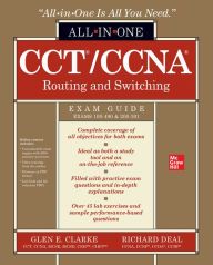 DOWNLOADS CCT/CCNA Routing and Switching All-in-One Exam Guide (Exams 100-490 & 200-301)