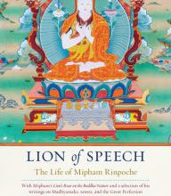 [Pdf/ePub] Lion of Speech: The Life of Mipham Rinpoche by Dilgo Khyentse, Jamgon Mipham, The Padmakara Translation Group download ebook