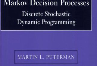 Ebook free textbook download Markov decision processes: discrete stochastic dynamic programming 9780471619772 by Martin L. Puterman English version