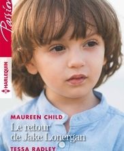 Téléchargement gratuit ebook mobile Le retour de Jake Lonergan ; Un mariage à Kiranos (Litterature Francaise) RTF 9782280416153