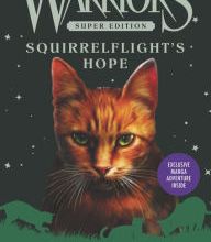 Audio books download mp3 free Warriors Super Edition: Squirrelflight's Hope by Erin Hunter