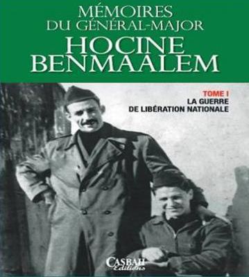 Mémoires du général-Major Hocine Benmaalem