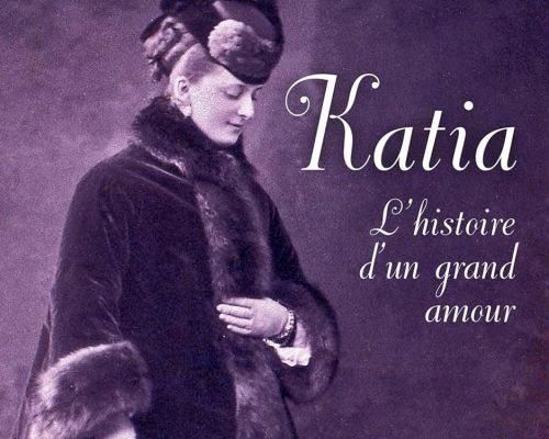 Katia, l'histoire d'un grand amour