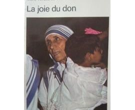 La joie du don de Mère Teresa