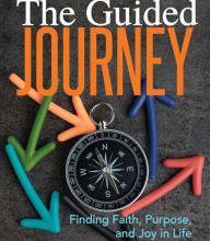 Free download thai audio books The Guided Journey: Finding Faith, Purpose, and Joy in Life ePub FB2 PDF (English Edition) 9781642795387