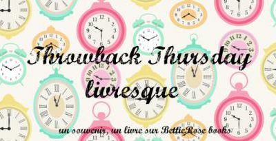Throwback Thursday Livresque #1 : coup de cœur absolu 2016