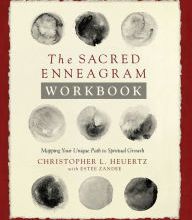 Online free download ebooks pdf The Sacred Enneagram Workbook: Mapping Your Unique Path to Spiritual Growth