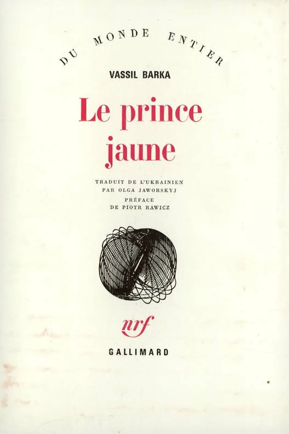 Le Prince jaune ≡ Vassil Barka